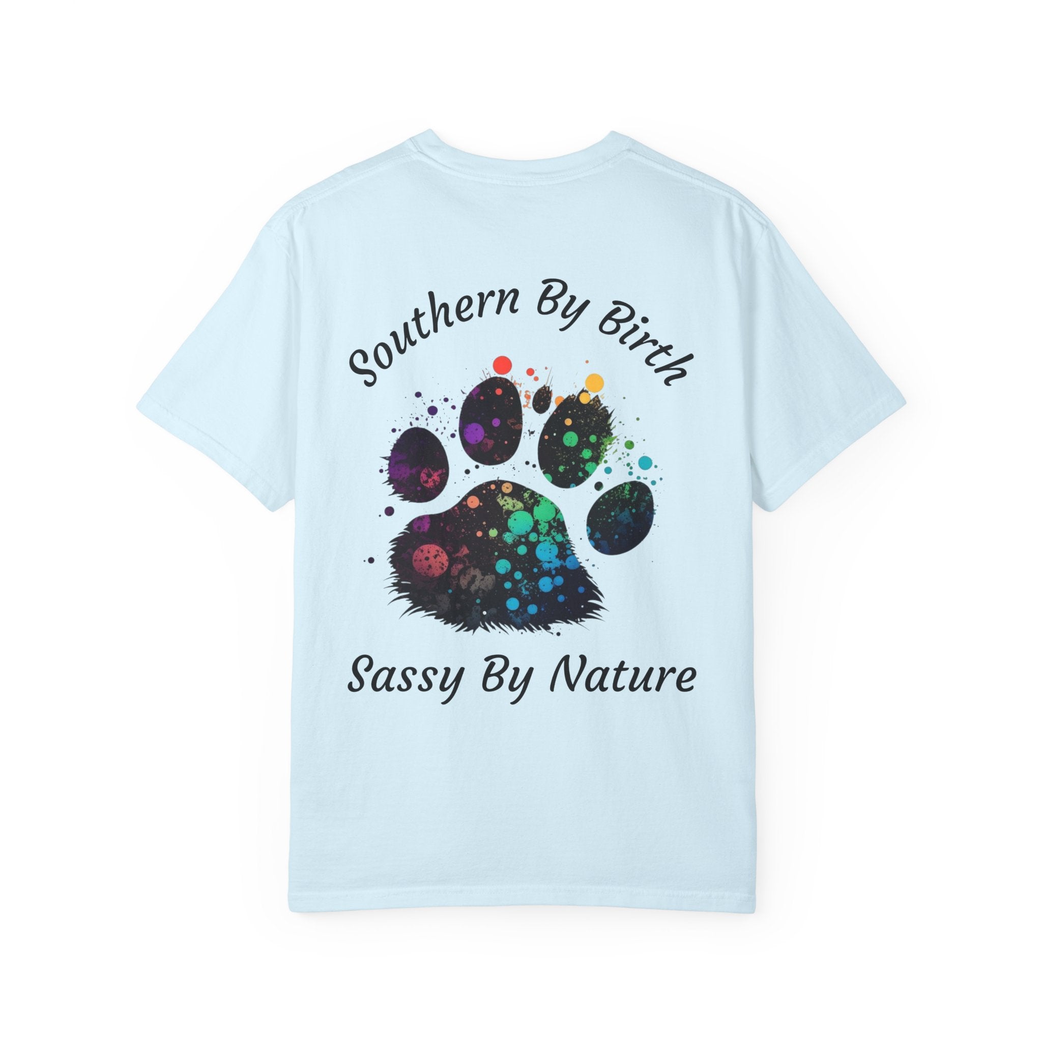Southern By Birth, Sassy By Nature Paw Print T-Shirt