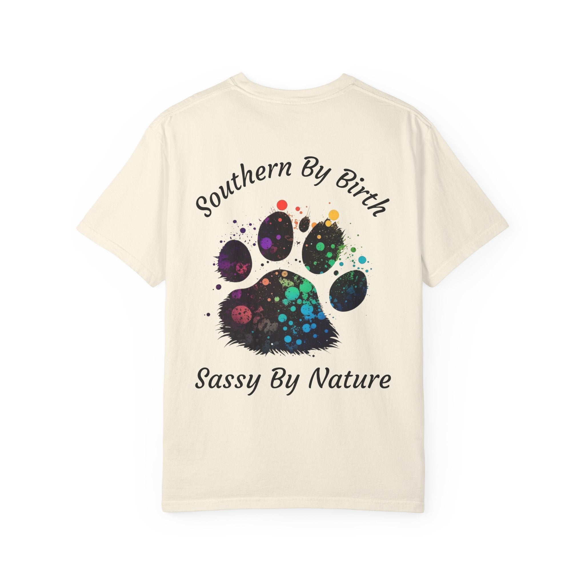 Southern By Birth, Sassy By Nature Paw Print T-Shirt