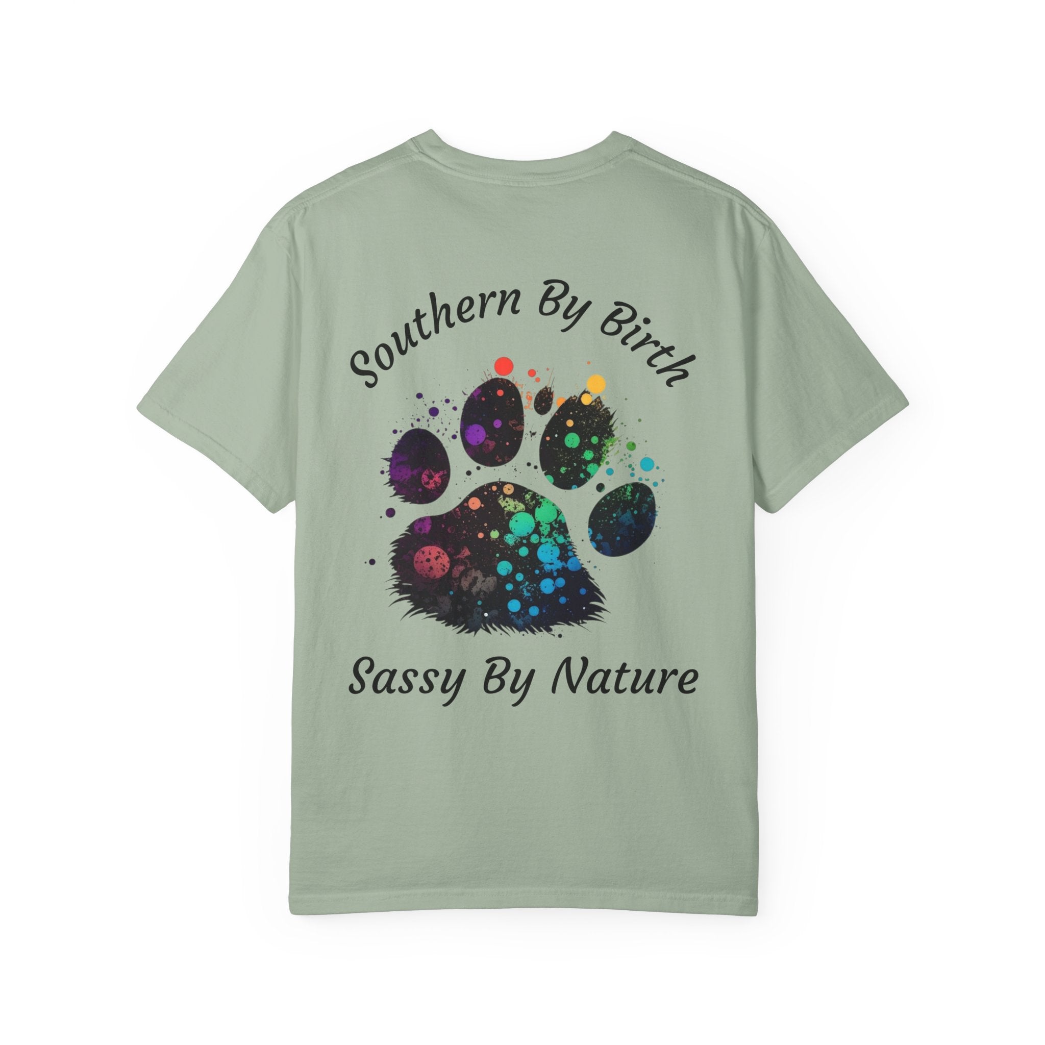 Southern By Birth, Sassy By Nature Paw Print T-Shirt