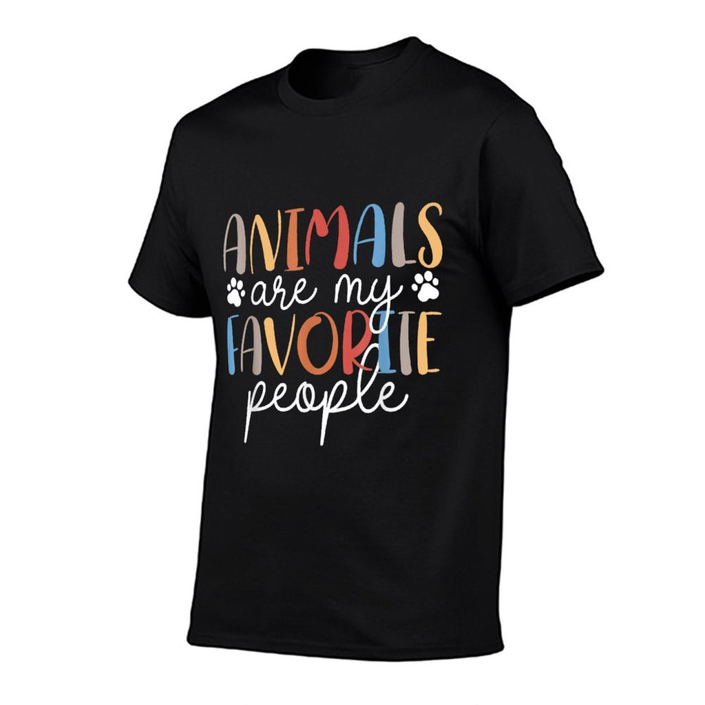 Animals Are My Favorite People Funny Animal Lover  Odor-resistant T-Shirt