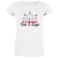 It's Raining Cats & Dogs Women's Organic Tee